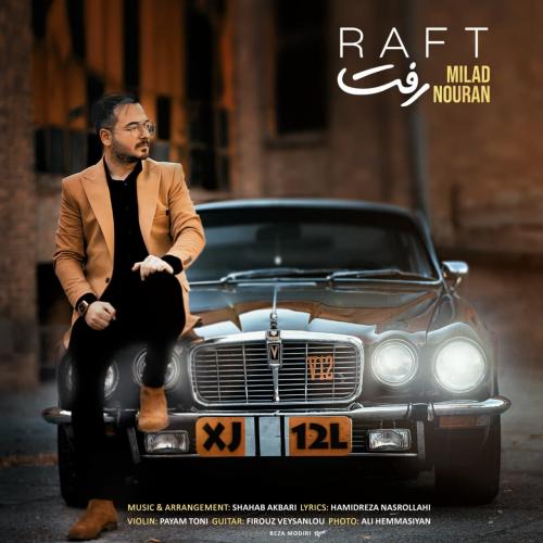 دانلود آهنگ رفت میلاد نوران